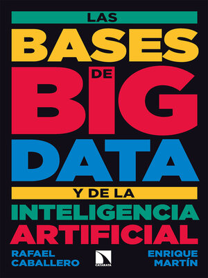 cover image of Las bases de big data y de la inteligencia artificial